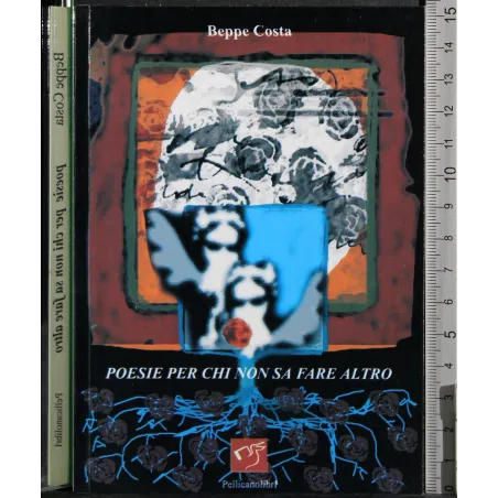 Poesie per chi non sa fare altro