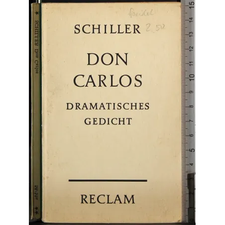 Don Carlos. Dramatisches Gedicht