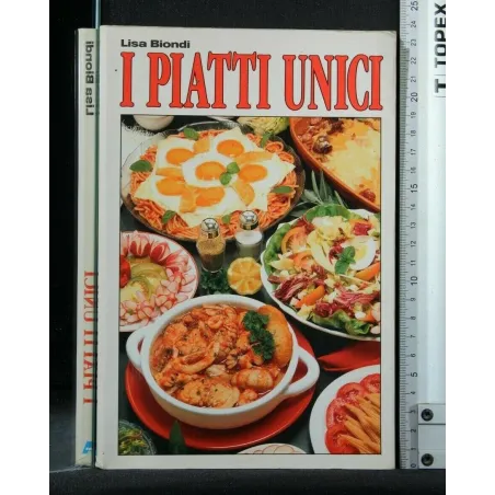 I PIATTI UNICI
