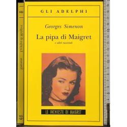 Le inchieste di Maigret. La pipa di Maigret