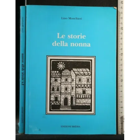LE STORIE DELLA NONNA