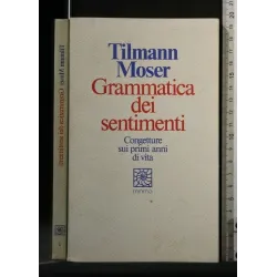 GRAMMATICA DEI SENTIMENTI