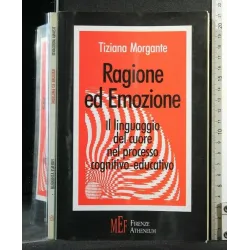 RAGIONE ED EMOZIONE