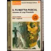 Il fu Mattia Pascal