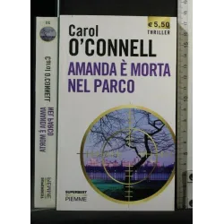 AMANDA E' MORTA NEL PARCO