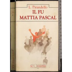 Il fu Mattia Pascal