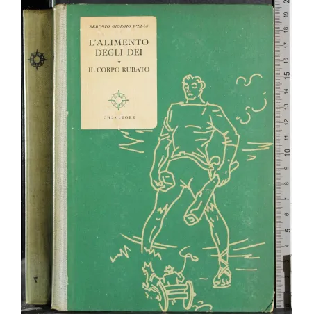 L'alimento degli Dei. Il corpo rubato