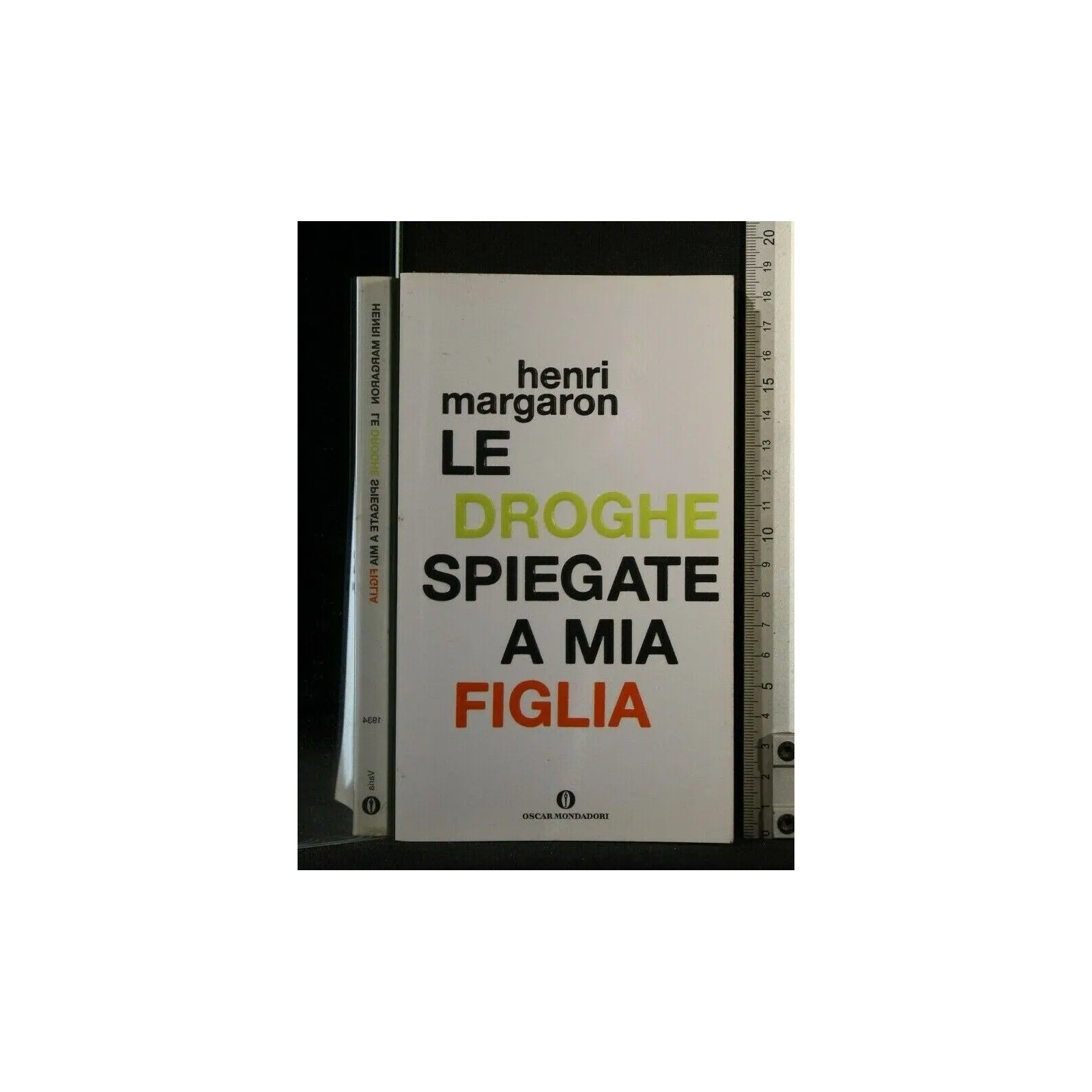 LE DROGHE SPIEGATE A MIA FIGLIA