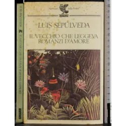 Il vecchio che leggeva romanzi d'amore