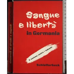 Sangue e libertà in Germania