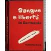 Sangue e libertà in Germania