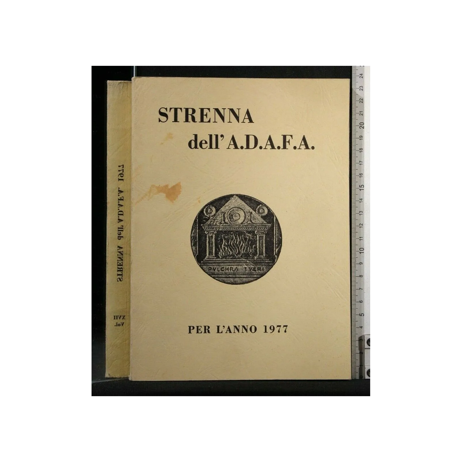 STRENNA DELL'A.D.A.F.A. PER L'ANNO 1977 VOLUME XVII