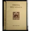 STRENNA DELL'A.D.A.F.A. PER L'ANNO 1982 VOLUME XXII