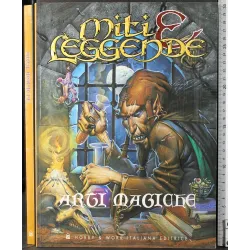 Miti e leggende. Arti Magiche