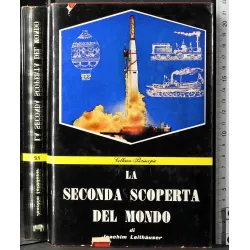 La seconda scoperta del mondo