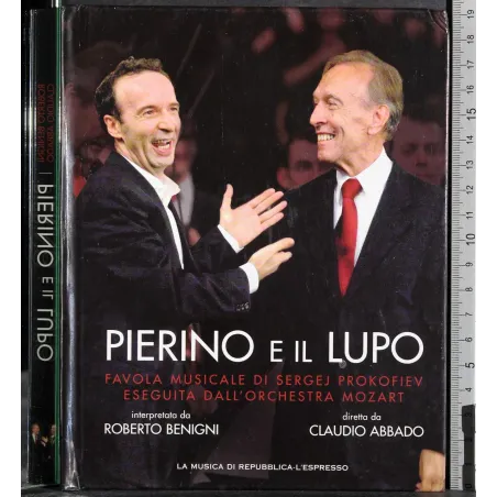 Pierino e il lupo. Favola musicale Prokofiev