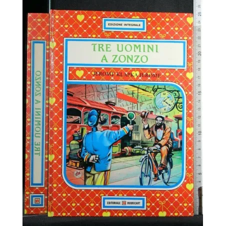 TRE UOMINI A ZONZO
