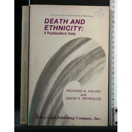 DEATH AND ETHNICITY: A PSYCHOCULTURAL STUDY VOLUME 4
