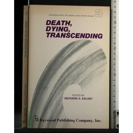 DEATH, DYING, TRANSCENDING VOLUME 3