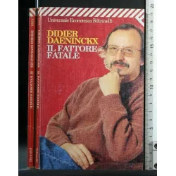 IL FATTORE FATALE