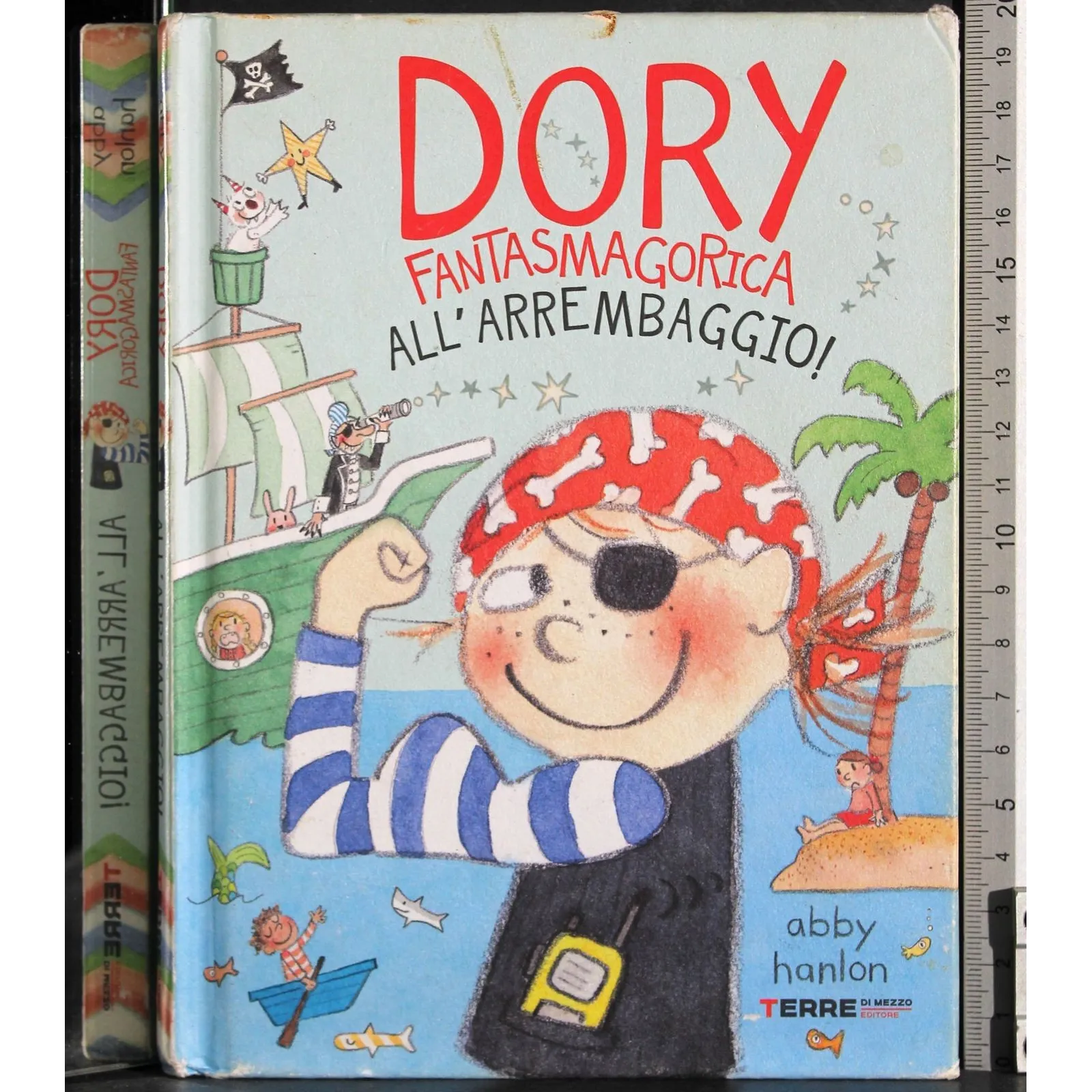 Dory fantasmagorica. All'arrembaggio