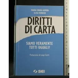 DIRITTI DI CARTA SIAMO VERAMENTE TUTTI UGUALI?