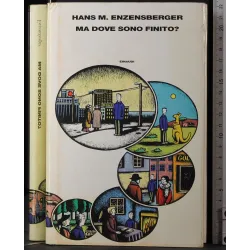 Ma dove sono finito?