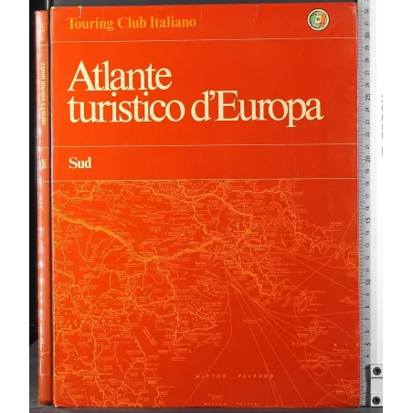 Atlante turistico d'Europa. Sud