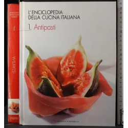 Enciclopedia della cucina italiana 1. Antipasti
