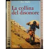La collina del disonore