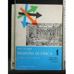 NOZIONI DI FISICA VOL. 1