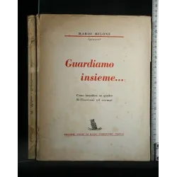 GUARDIAMO INSIEME...