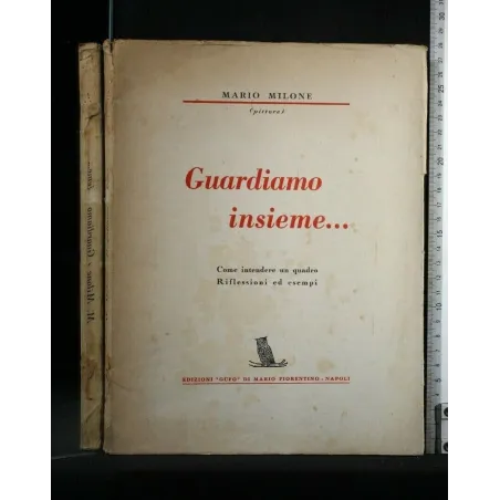 GUARDIAMO INSIEME...