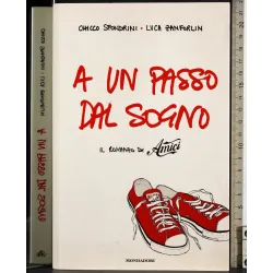 A un passo dal sogno