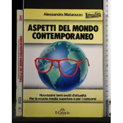 ASPETTI DEL MONDO CONTEMPORANEO