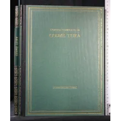 L'OPERA COMPLETA DI COSME' TURA