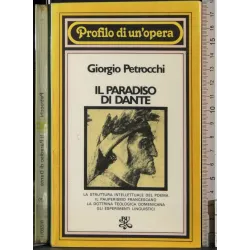 Profilo di un'opera. Il Paradiso di Dante