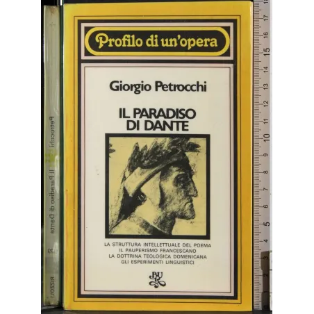 Profilo di un'opera. Il Paradiso di Dante