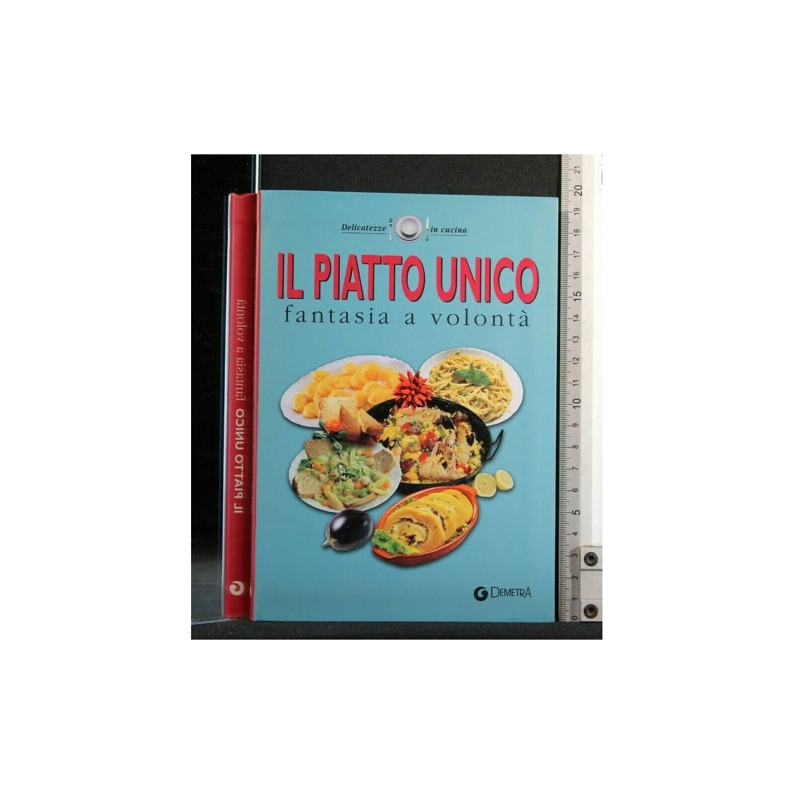 IL PIATTO UNICO FANTASIA A VOLONTÀ