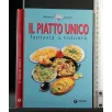 IL PIATTO UNICO FANTASIA A VOLONTÀ