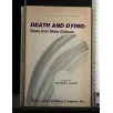 DEATH AND DYING: VIEW FROM MANY CULTURES VOL. 1