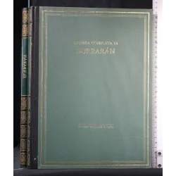 L'OPERA COMPLETA DI ZURBARAN