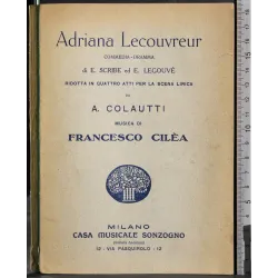 Adriana Lecouvreur. Commedia-dramma