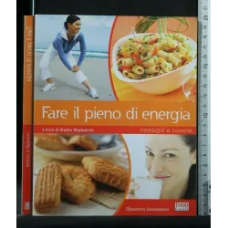 FARE IL PIENO DI ENERGIA