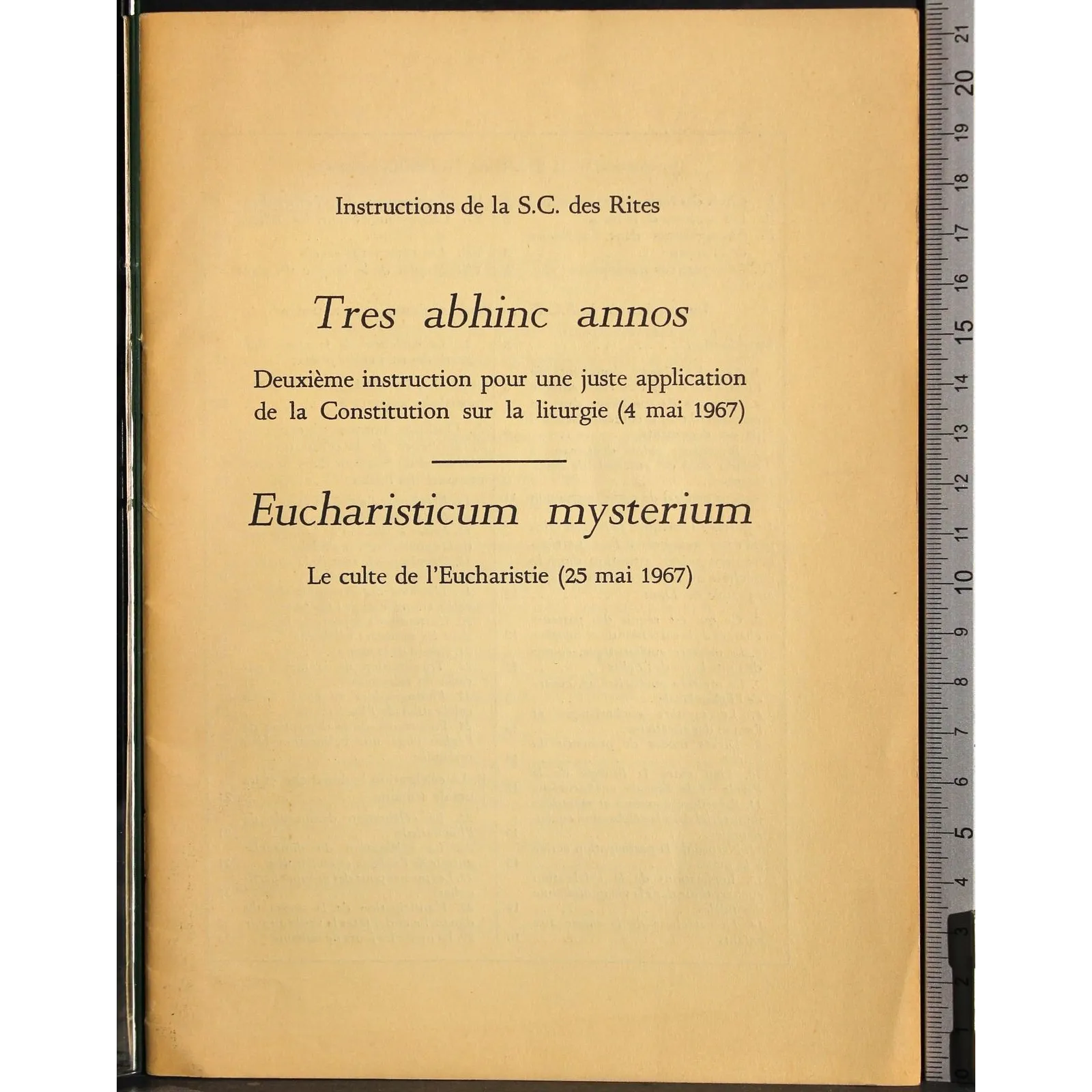 Tres abhinc annos. Eucharisticum mysterium