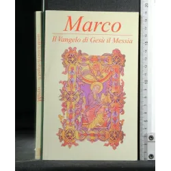 IL VANGELO DI GESU' IL MESSIA MARCO