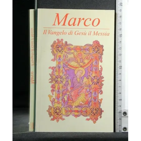 IL VANGELO DI GESU' IL MESSIA MARCO