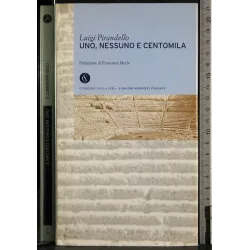 Uno, nessuno e centomila