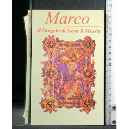 IL VANGELO DI GESU' IL MESSIA MARCO