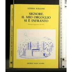 SIGNORE, IL MIO ORGOGLIO SI E' INFRANTO